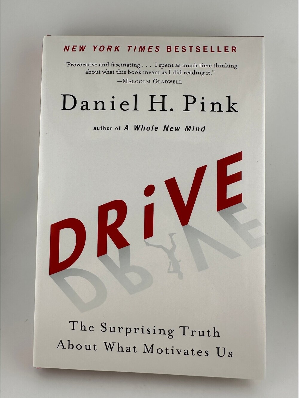 Drive Daniel H Pink Motivation Leadership Hardcover 2009